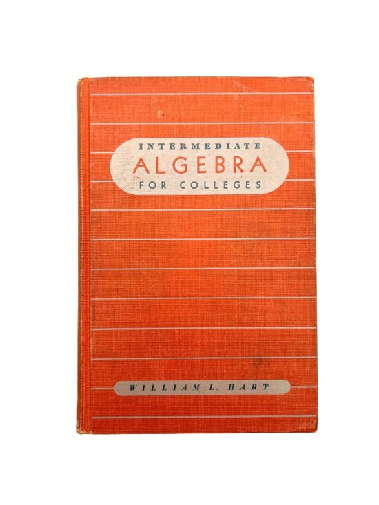 D.C. Heath and Company Other - Intermediate Algebra For Colleges By William L. Hart 1948 Hardcover Textbook